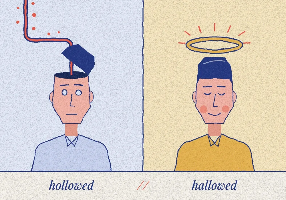 Split panel: on the left a blank-eyed man with an open skull being fed by a red cable, labelled 'hollowed'; on the right a serene man with a halo, labelled 'hallowed'
